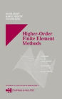 Higher-Order Finite Element Methods