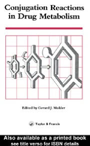 Conjugation Reactions In Drug Metabolism: An Integrated Approach