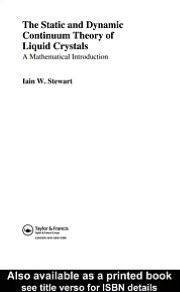 The Static and Dynamic Continuum Theory of Liquid Crystals: A Mathematical Introduction