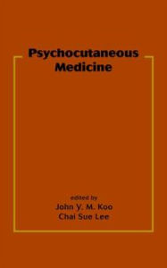 Title: Psychocutaneous Medicine, Author: John Y. M. Koo