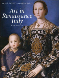 Art in Renaissance Italy / Edition 4