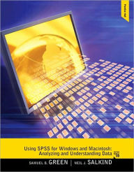 Using SPSS for Windows and Macintosh: Analyzing and Understanding Data / Edition 6