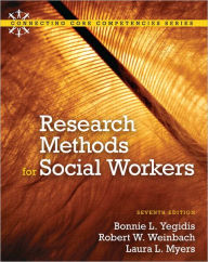 Research Methods for Social Workers Plus MySocialWorkLab with eText / Edition 7