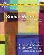 Social Work: A Profession of Many Faces (Updated Edition) with MySocialWorkLab with Pearson eText / Edition 12