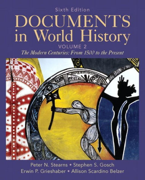 Documents in World History, Volume 2 / Edition 6