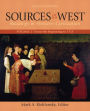 Sources of the West, Volume 1: From the Beginning to 1715 / Edition 8