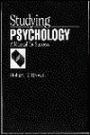 Studying Psychology: A Manual for Success / Edition 1