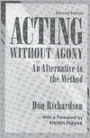 Acting Without Agony: An Alternative to the Method / Edition 2
