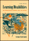 Learning Disabilities: The Interaction of Learner, Task, and Setting / Edition 3
