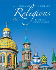 Title: A History of the World's Religions / Edition 13, Author: David S. Noss