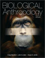 Biological Anthropology with MyAnthroLab and Pearson eText Student Access Code Card / Edition 3
