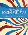 Understanding Social Welfare: A Search for Social Justice / Edition 9