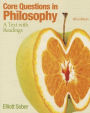 Core Questions in Philosophy: A Text with Readings / Edition 6