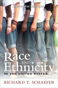 Race and Ethnicity in the United States / Edition 7