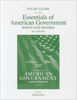 American Government: Roots and Reform, 2011 Texas Edition
