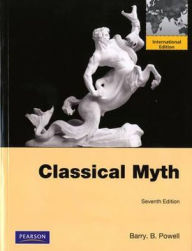 Classical Myth. Barry B. Powell