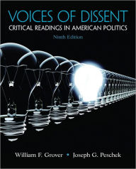 Voices of Dissent: Critical Readings in American Politics / Edition 9