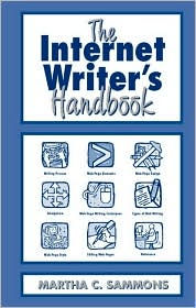The Internet Writer's Handbook / Edition 1
