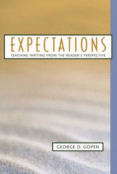 Expectations: Teaching Writing from the Reader's Perspective / Edition 1