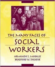 Many Faces of Social Workers / Edition 1