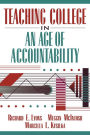 Teaching College in an Age of Accountability / Edition 1