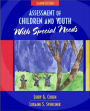 Assessment of Children and Youth with Special Needs / Edition 2