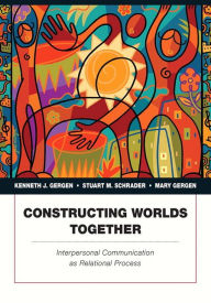 Interpersonal Communication Reader / Edition 1