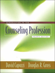 Introduction to the Counseling Profession / Edition 4