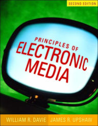 Principles of Electronic Media / Edition 2