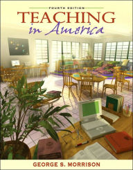 Teaching in America / Edition 4