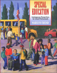 Special Education: Contemporary Perspectives for School Professionals, MyLabSchool Edition / Edition 1