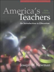 America's Teachers: An Introduction to Education / Edition 5