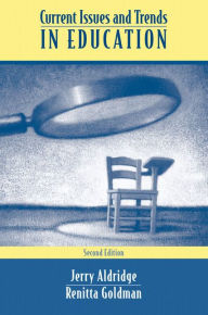 Current Issues and Trends In Education / Edition 2