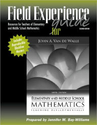 Elementary and Middle School Mathematics - Field Guide / Edition 6