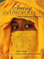 Seeing Anthropology: Cultural Anthropology Through Film (with Ethnographic Film Clips DVD) / Edition 4