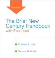 Title: The Brief New Century Handbook / Edition 4, Author: Christine A. Hult