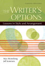 The Writer's Options: Lessons in Style and Arrangement / Edition 8