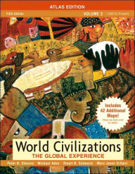 World Civilizations: The Global Experience / Edition 5