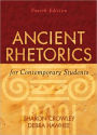 Ancient Rhetorics for Contemporary Students / Edition 4