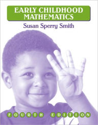Early Childhood Mathematics / Edition 4