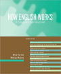 How English Works: A Linguistic Introduction / Edition 2