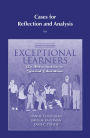 Cases for Reflection and Analysis for Exceptional Learners: Introduction to Special Education / Edition 11