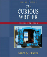 The Curious Writer / Edition 2