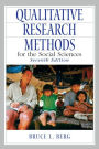 Qualitative Research Methods for the Social Sciences / Edition 7