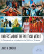 Understanding the Political World: A Comparative Introduction to Political Science / Edition 9