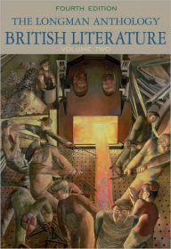 The Longman Anthology of British Literature, Volume II / Edition 4