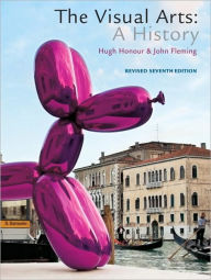 The Visual Arts: A History, Revised Edition / Edition 7