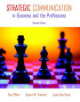 Strategic Communication in Business and the Professions / Edition 7