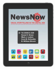 News Now: Visual Storytelling in the Digital Age