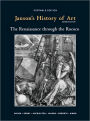 Janson's History of Art Portable Edition Book 3 / Edition 7
